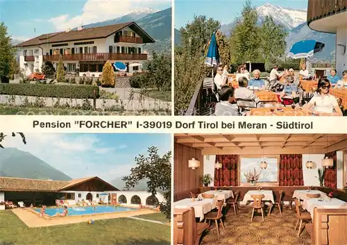 AK / Ansichtskarte Dorf_Tirol Pension Forcher Terrasse Pool Gaststube Dorf_Tirol