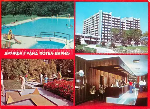 AK / Ansichtskarte Drushba_Bulgarien Grand Hotel Varna Freibad Minigolfanlage Rezeption Drushba Bulgarien