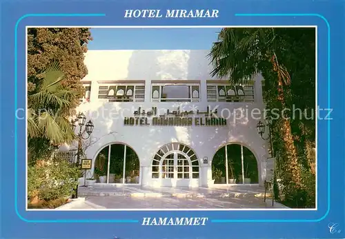 AK / Ansichtskarte Hammamet Hotel Miramar Hammamet