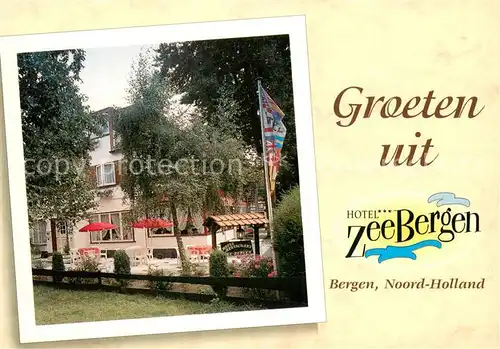 AK / Ansichtskarte Bergen_Nordholland Hotel ZeeBergen Bergen_Nordholland