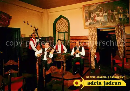 AK / Ansichtskarte Wien Spezialitaeten Restaurant Adria Jadran Hausmusik Zigeunermusik Wien