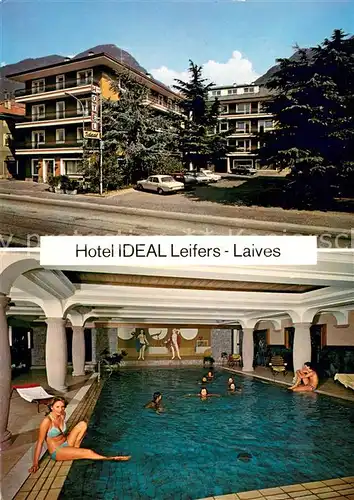 AK / Ansichtskarte Leifers_Laives_Suedtirol Hotel Ideal Hallenbad Leifers_Laives_Suedtirol