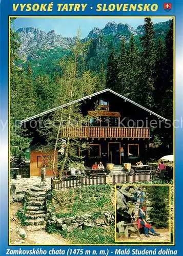 AK / Ansichtskarte Vysoke_Tatry Zamkovskeho chata Mala Studena dolina Cottage Vysoke Tatry