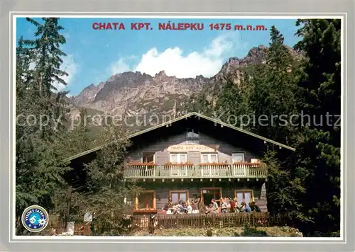 AK / Ansichtskarte Vysoke_Tatry Chata Kpt. Nalepku Bergbaude Hohe Tatra Vysoke Tatry