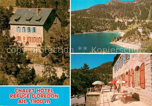 AK / Ansichtskarte Aragnouet Chalet Hotel Refuge d Oredon Lac Aragnouet