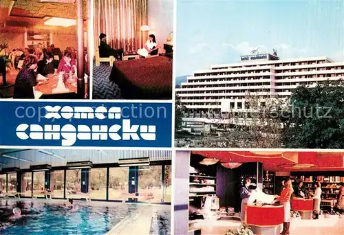 AK / Ansichtskarte Sandanski Hotel Sandanski Restaurant Hallenbad Sandanski