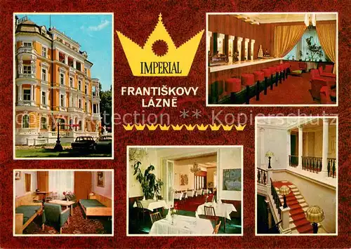 AK / Ansichtskarte Frantiskovy_Lazne Hotel Imperial Restaurant Bar Krone Frantiskovy_Lazne