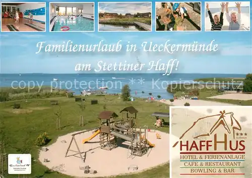 AK / Ansichtskarte Ueckermuende_Mecklenburg_Vorpommern Hotel Ferienanlage Haffhus am Stettinger Haff Kinderspielplatz Badestrand Ostsee Ueckermuende_Mecklenburg