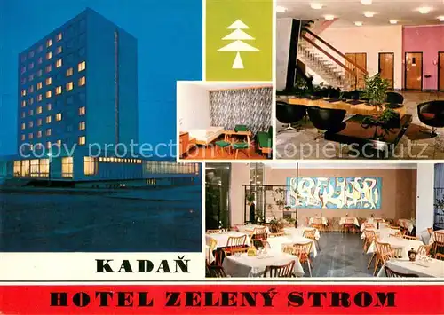 AK / Ansichtskarte Kadan_CZ Hotel Zeleny Strom Restaurant 