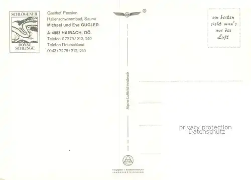 AK / Ansichtskarte Haibach_Muehlkreis Gasthof Pension Gugler Donauschlinge Fliegeraufnahme Haibach Muehlkreis