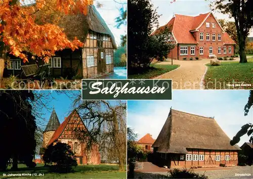AK / Ansichtskarte Salzhausen_Lueneburger_Heide Haus des Gastes St Johannis Kirche Doerpschuen Salzhausen_Lueneburger