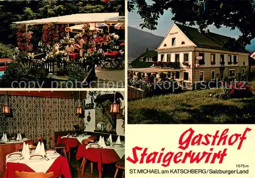 AK / Ansichtskarte St_Michael_Lungau Gasthof Staigerwirt Restaurant Terrasse St_Michael_Lungau