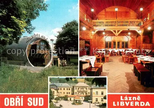 AK / Ansichtskarte Lazne_Libverda_Bad_Liebwerda Restaurace Obri sud Riesenfass Restaurant 