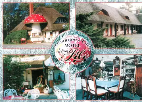 AK / Ansichtskarte Wesendorf_Niedersachsen Restaurant Motel Zum Pilz Wesendorf Niedersachsen