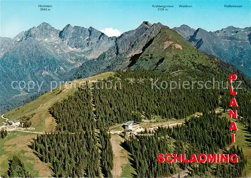 AK / Ansichtskarte Schladming_Obersteiermark Schladminger Planai Skigebiet der Dachstein Tauern Region im Sommer Schladminger Huette Schladming_Obersteiermark