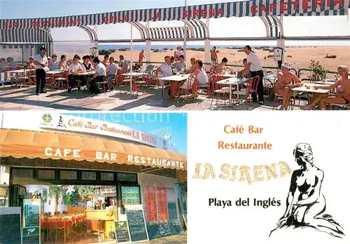 AK / Ansichtskarte Playa_del_Ingles Restaurant La Sirena Playa_del_Ingles