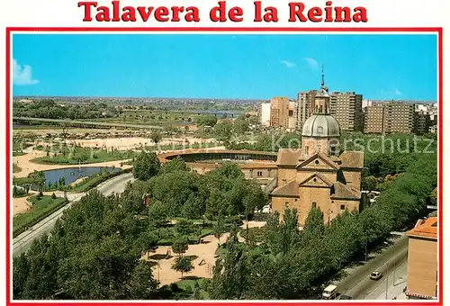 AK / Ansichtskarte Talavera_de_la_Reina Ermita de Nuestra Senora del Prado y Jardines 