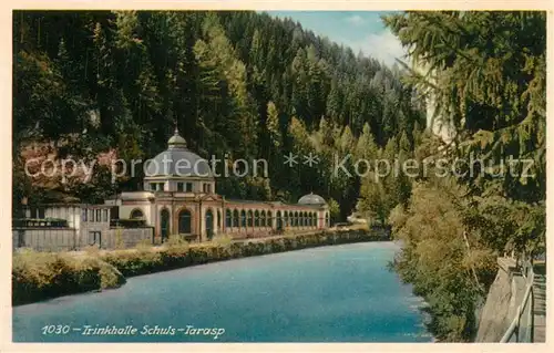 AK / Ansichtskarte Tarasp Trinkhalle Schuls Tarasp