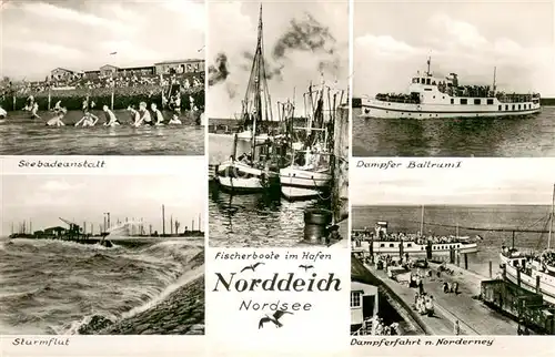 AK / Ansichtskarte Norddeich__Norden_Nordseebad Seebadeanstalt Sturmflut Fischerboote Hafen Dampfer 