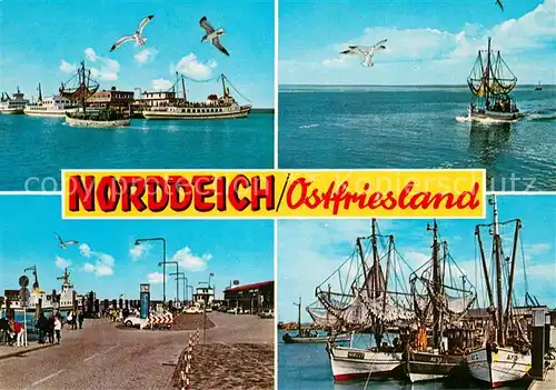AK / Ansichtskarte Norddeich__Norden_Nordseebad Schiffsanleger Dampfer Fischkutter 