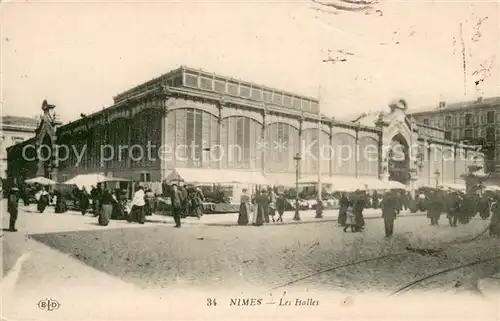 AK / Ansichtskarte Nimes Les Halles Nimes