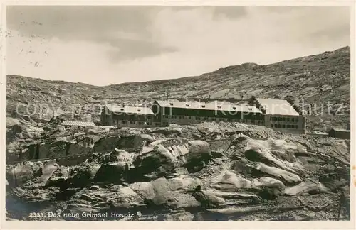 AK / Ansichtskarte Grimsel_Passhoehe Das neue Grimsel Hospiz Grimsel Passhoehe
