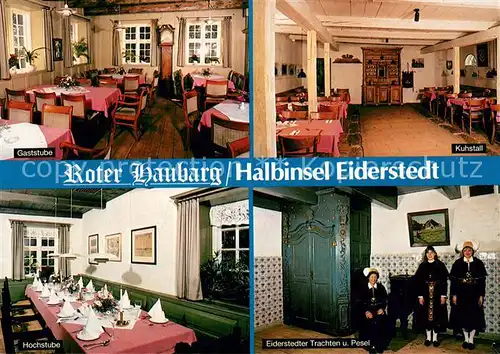 AK / Ansichtskarte Witzwort Roter Haubarg Restaurant Cafe Museum Eiderstedter Trachten und Pesel Gaststube Kuhstall Hochstube Witzwort