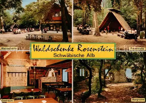 AK / Ansichtskarte Heubach_Wuerttemberg Waldschenke Rosenstein Feuerstelle Gastraum Burgruine Heubach Wuerttemberg