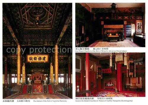 AK / Ansichtskarte Peking_Pekin_Beijing Hall of Supreme Harmony Interior East Warm Chamber of the Hall of Montal Cultivation Bridal Chamberg of Palace of Earthly Tranquility Interior 