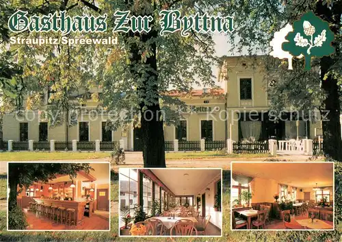 AK / Ansichtskarte Straupitz Gasthaus Zur Byttna Bar Gastraeume Straupitz