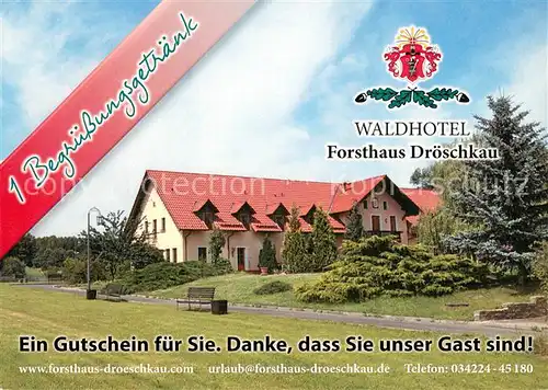 AK / Ansichtskarte Belgern_Elbe Waldhotel Forsthaus Droeschkau Belgern Elbe