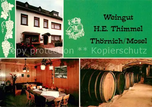 AK / Ansichtskarte Thoernich Weingut Thimmel Gaststube Weinkeller Thoernich