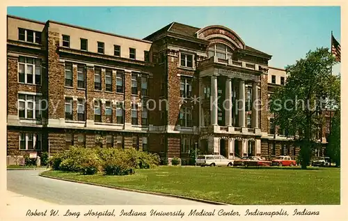AK / Ansichtskarte Indianapolis Robert W. Long Hospital Indiana University Medical Center 
