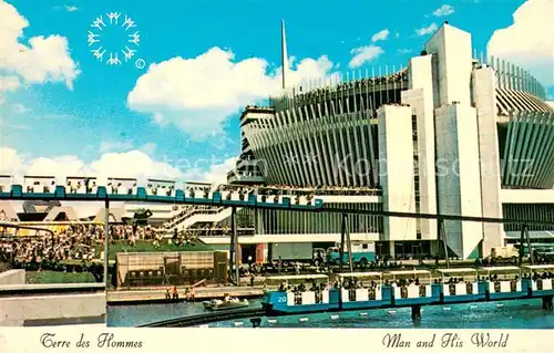 AK / Ansichtskarte Montreal_Quebec Terre des Hommes Exposition Universelle Montreal Quebec