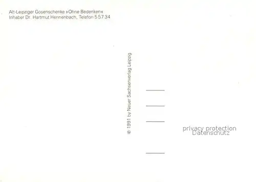 AK / Ansichtskarte Gohlis_Leipzig Cajeris Gosenschenke Ohne Bedenken Gastraum Altes Bild Gohlis_Leipzig