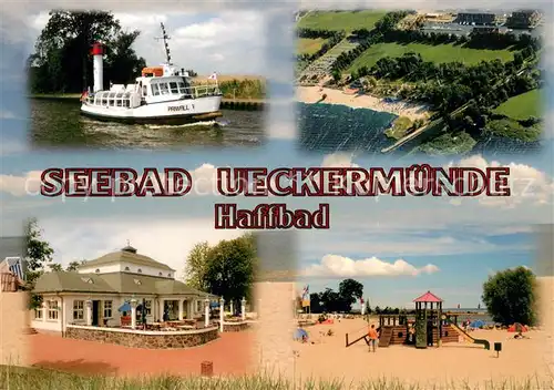 AK / Ansichtskarte ueckermuende Haffbad Luftbild Leuchtturm Fahrgastschiff Strandhalle Strand ueckermuende