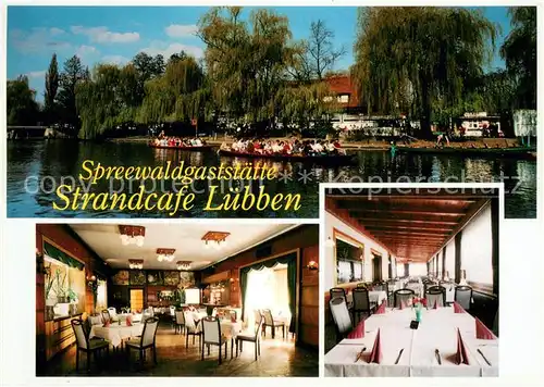 AK / Ansichtskarte Luebben_Spreewald Spreewaldgaststaette Strandcafe Gastraum Kahnfahrten Luebben Spreewald