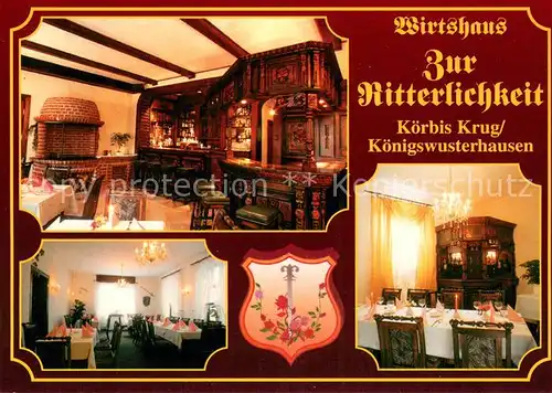 AK / Ansichtskarte Koerbis_Krug Wirtshaus Zur Ritterlichkeit Innenansichten Koerbis Krug