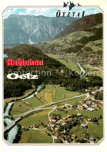 AK / Ansichtskarte Oetz Fliegeraufnahme mit Habichen und oetztal Oetz