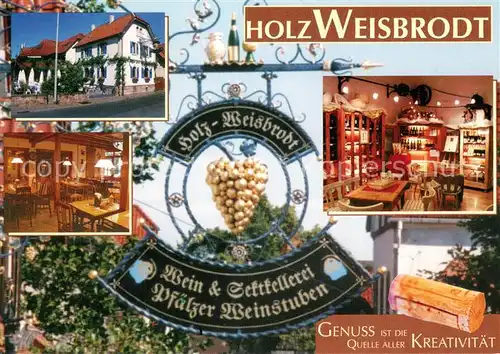 AK / Ansichtskarte Weisenheim_Berg Holz Weisbrodt Wein und Sektgut Pfaelzer Weinstuben Weisenheim Berg