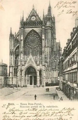 AK / Ansichtskarte Metz_Moselle Neues Dom Portal Nouveau portail de la cathedrale Metz_Moselle