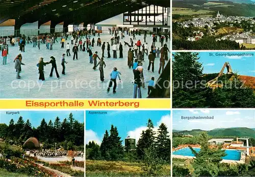 AK / Ansichtskarte Winterberg_Hochsauerland Eissporthalle Winterberg Kurpark Astenturm St Georg Sprungschanze Bergschwimmbad Winterberg_Hochsauerland