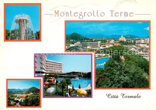 AK / Ansichtskarte Montegrotto_Terme Terme Euganee Citta Termale Stazione Internazionale di Cura e Seggiorne Montegrotto Terme