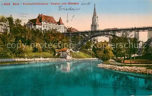 AK / Ansichtskarte Bern_BE Kirchenfeldbruecke Kasino und Muenster Bern_BE