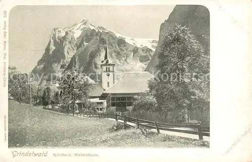 AK / Ansichtskarte Grindelwald Kirche und Wetterhorn Berner Alpen Grindelwald