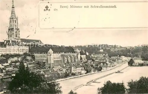 AK / Ansichtskarte Bern_BE Muenster mit Schwellenmaetteli Bern_BE