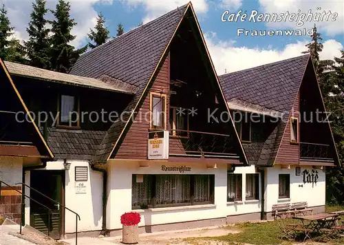 AK / Ansichtskarte Frauenwald_Thueringen Cafe Rennsteighuette  Frauenwald Thueringen