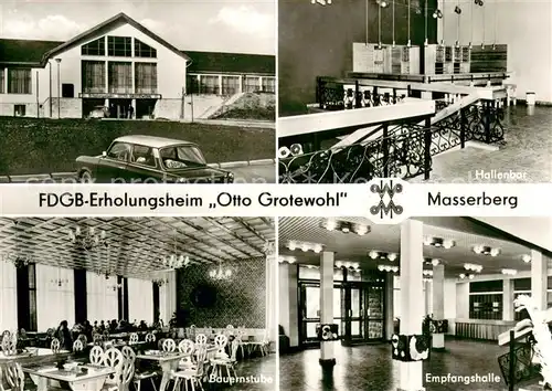AK / Ansichtskarte Masserberg FDGB Erholungsheim Otto Grotewohl Innen  u. Aussenansichten Masserberg