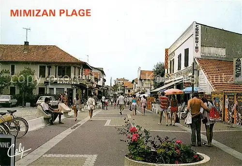 AK / Ansichtskarte Mimizan_Plage Rue pietonne Mimizan_Plage