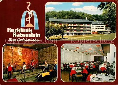 AK / Ansichtskarte Bad_Salzhausen Kurklinik Rabenstein Speisesaal Wassertretanlage Bad_Salzhausen